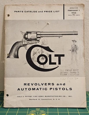 Vintage 1956 Colt Revolvers & Automatic Pistols Catalog Gun, 35 Pages  - Image 1 of 4
