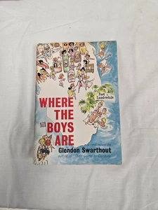 1960 Where The Boys Are- Swarthout -1st Edition Hardcover with Jacket VTG - Foto 1 di 6