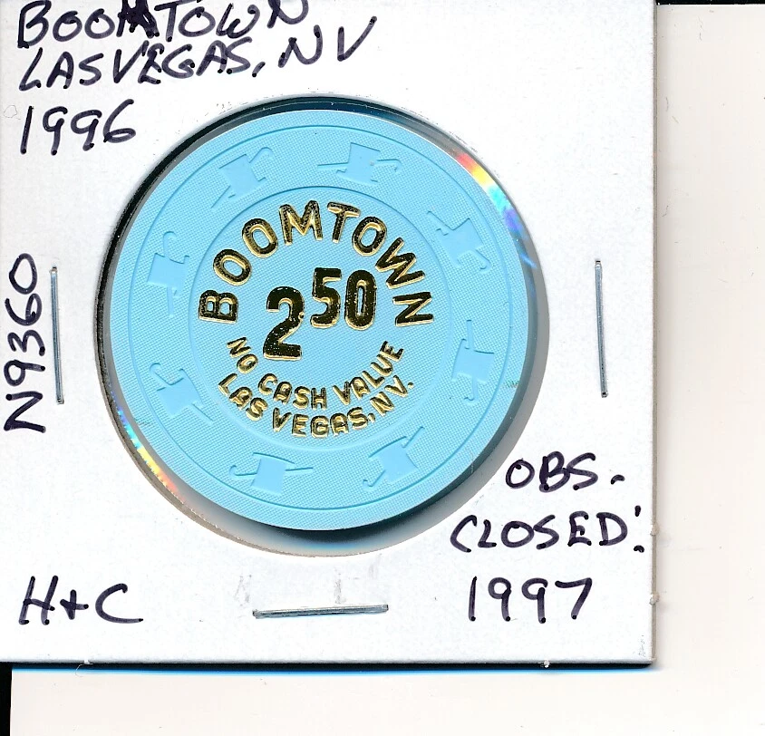 $2.50 CASINO CHIP -BOOMTOWN LAS VEGAS NV 1996 H&C #9360 OBS CLOSED 1997 NCV L@@K - Image 1 of 2