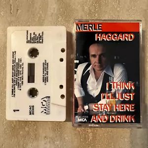 Cassette Merle Haggard I Think I'LL Just Stay Here And Drink ©1985 MCA Tested - Picture 1 of 2
