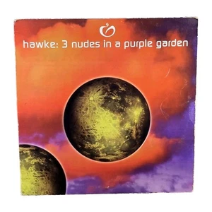 Hawke - 3 Nudes in a Purple Garden (12" Vinyl, 1993, Hardkiss Music) Tested RARE - Imagen 1 de 4