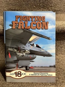 Aeroguide 18 Fighting Falcon General Dynamics F-16A/B/C/D Fighting Falcons - Bild 1 von 2