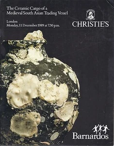 CHRISTIE’S THAI CERAMIC CARGO Medieval South Asian Trading Vessel Hatcher Catalo - Imagen 1 de 1