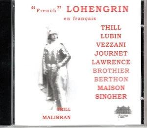 FRENCH LOHENGRIN - THILL - LUBIN - VEZZANI - MALIBRAN - Picture 1 of 2
