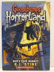 Goosebumps Horrorland #6 Who's your Mummy RL Stine 2009 USA 1st Print (t15) - Bild 1 von 6