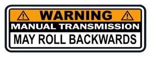 Advertencia transmisión manual puede rodar hacia atrás pegatina - Imagen 1 de 2