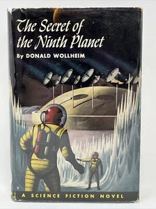 The Secret of the Ninth Planet by Donald Wollheim 1st DJ HC 1959 Sci Fi Winston - Imagen 1 de 12