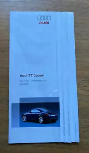 Audi TT Coupe QUICK REFERENCE GUIDE FOR Owners Handbook/Manual 03-06 - Picture 1 of 3
