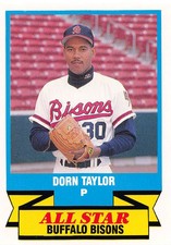 Dorn Taylor 1988 CMC Triple A All-Stars 11  Buffalo Bisons  Baseball Card