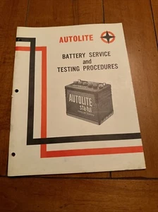 AUTOLITE BATTERY SERVICE & TESTING PROCEDURES MANUAL - CLEAN! 1965 Ford FOMOCO - Bild 1 von 16