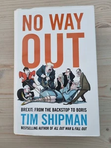 No Way Out: Brexit: From the Backstop by Tim Shipman - Picture 1 of 2