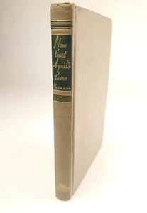 1945 Now That April's There Daisy Neumann Hardcover PBC Edition - Bild 1 von 11