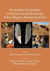 Rockshelter Excavations In The East Hamersley Range, Pilbara Region, Western Aus