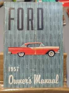 1957 Ford Owner's Manual Original - 1st Printing - Picture 1 of 3