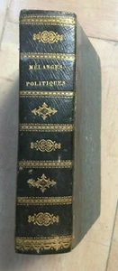 MELANGES POLITIQUES: 19 TEXTES PUBLIES ENTRE 1830 ET 1833 - Picture 1 of 12