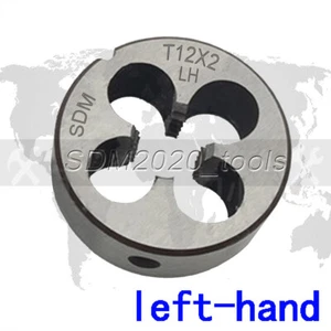 1pc TR12x2.0 mm left-hand high quality trapezoidal HSS thread die TR12*2.0 mm - Picture 1 of 4
