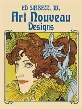 New ListingArt Nouveau Designs (Dover Pictorial Archive) by Sibbett, Ed, Jr.