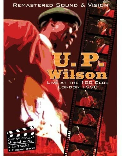 U.P. Wilson: Live at the 100 Club, London 1998 (DVD, 2013) Foto 1 de 1