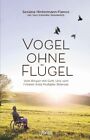 Seraina Hinterm Vogel Ohne Flügel: Vom Ringen Mit Gott.  (Paperback) (Uk Import)