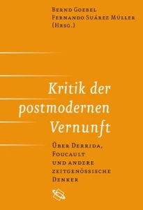 Kritik der postmodernen Vernunft. Über Derrida, Foucault und andere zeitgenössis - Imagen 1 de 1