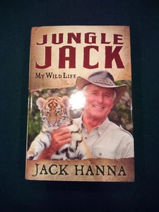 SIGNED/INSCRIBED! Jack Hanna. Jungle Jack: My Wild Life. 2008 HC Columbus OH Zoo - Picture 1 of 5