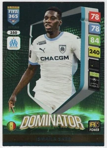 2025 FIFA 365 ADRENALYN XL POWER DOMINATOR CARD - 350 Ismaila SARR [OLYMPIQUE] - Picture 1 of 1