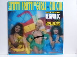 Tutti Frutti-Girls – 12“ Maxi – Cin Cin / Edelton EDL 2533-0 von 1990