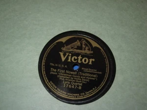 Lyric Quartet - 78rpm single 10-inch – Victor #17647 "NAZARETH" "THE FIRST NOWEL - Picture 1 of 2