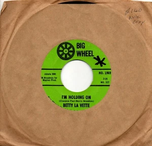 Betty La Vette:I'm holding on/Tears in vain:US Big Wheel:1966 - Imagen 1 de 2
