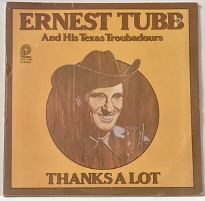 ERNEST TUBB-Thanks A Lot-SEALED-1979 Pickwick SPC-3682 Country 12” Vinyl Lp - Picture 1 of 2