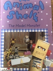 Ladybird Animal Shelf The Model Monster by Ivy Wallace HB 1998 Like NEW - Picture 1 of 3