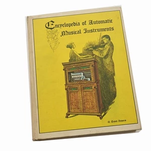Encyclopedia of Automatic Musical Instruments 6th Printing 1977 Q. David Bowers - Picture 1 of 9