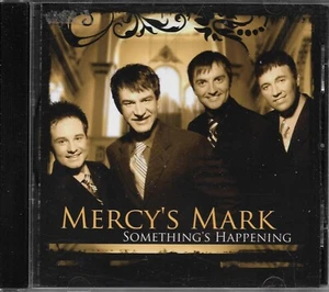 MERCY'S MARK QUARTET......."SOMETHING'S HAPPENING"......RARE OOP GOSPEL CD - Picture 1 of 3