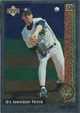 #7 Andy Pettitte - New York Yankees - 1998 Upper Deck - 10th Anniversary Preview