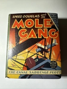 Speed Douglas and the Mole Gang 1941 Big Better Little Book Vintage Whitman - Imagen 1 de 19