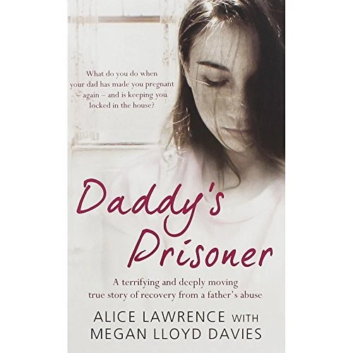 Daddy`s Prisoner, Alice Lawrence, Used; Good Book - Image 1 of 1