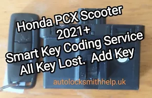 PCX Honda 2021+ Servizio Codifica Smart Key - Tutte le chiavi perse. Aggiungi chiave - Foto 1 di 1