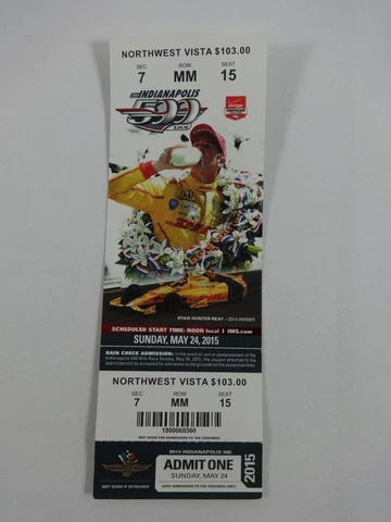 2015 Indianapolis 500 Unused Race Ticket Nouthwest Vista Ryan Hunter-Reay Andret Cover
