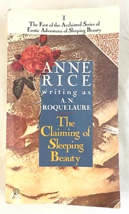 The Claiming of Sleeping Beauty Anne Rice Writing as AN ROQUELAURE 1st of Series - Imagen 1 de 10