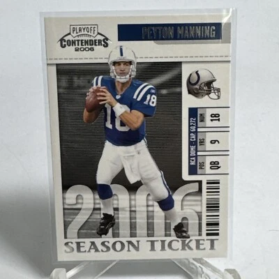 PEYTON MANNING 2006 PLAYOFF CONTENDERS SEASON TICKET #43 NM-MT CARD Colts - Image 1 of 4