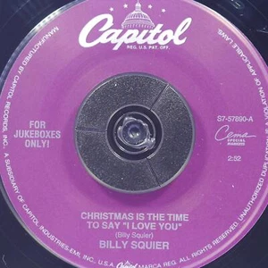 BILLY SQUIER CANNED HEAT Christmas Is Time To Say I Love You CAPITOL S7-57890 NM - Picture 1 of 4