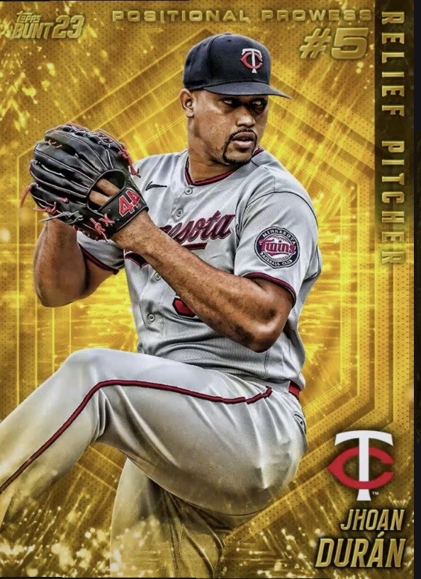 [DIGITAL] Topps Bunt - Jhoan Duran #5 - Positional Prowess 23 S1 RP Gold Base - Image 1 of 1