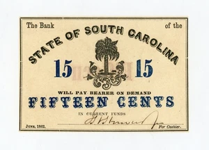 1862 15c The Bank of the State of SOUTH CAROLINA Note - CIVIL WAR Era - Picture 1 of 2