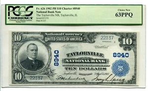 1902 PB $10 CHARTER #8940 TAYLORVILLE NB TAYLORVILLE, IL. PCGS 63PPQ SUPER NICE - Picture 1 of 2
