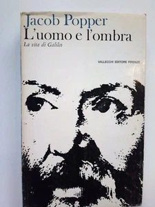 JACOB POPPER-L'UOMO E L'OMBRA-LA VITA DI GALILEO-VALLECCHI EDITORE-FIRENZE-1966 - Picture 1 of 3