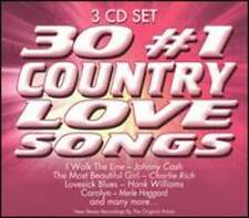 30 #1 Country Love Songs by Various Artists: Used