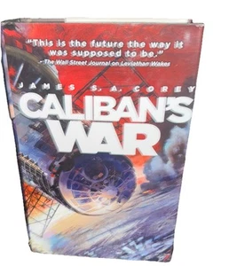 Calibans Krieg (Ausdehnung, Band 2) von James Corey - Bild 1 von 2