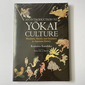 An Introduction to Yokai Culture Monsters Ghosts Japanese Komatsu Kazuhiko PB - Imagen 1 de 6