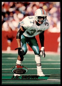 1993 STADIUM CLUB J.B. BROWN MIAMI DOLPHINS #447