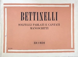 Bettinelli - Solfeggi Parlati E Cantati Manoscritti - Ricordi - Picture 1 of 3